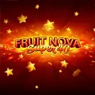 Fruit Super Nova 40
